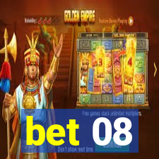 bet 08